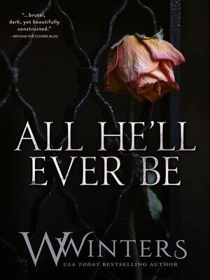 All He'll Ever Be - ebook